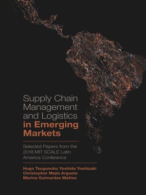 cover image of Supply Chain Management and Logistics in Emerging Markets